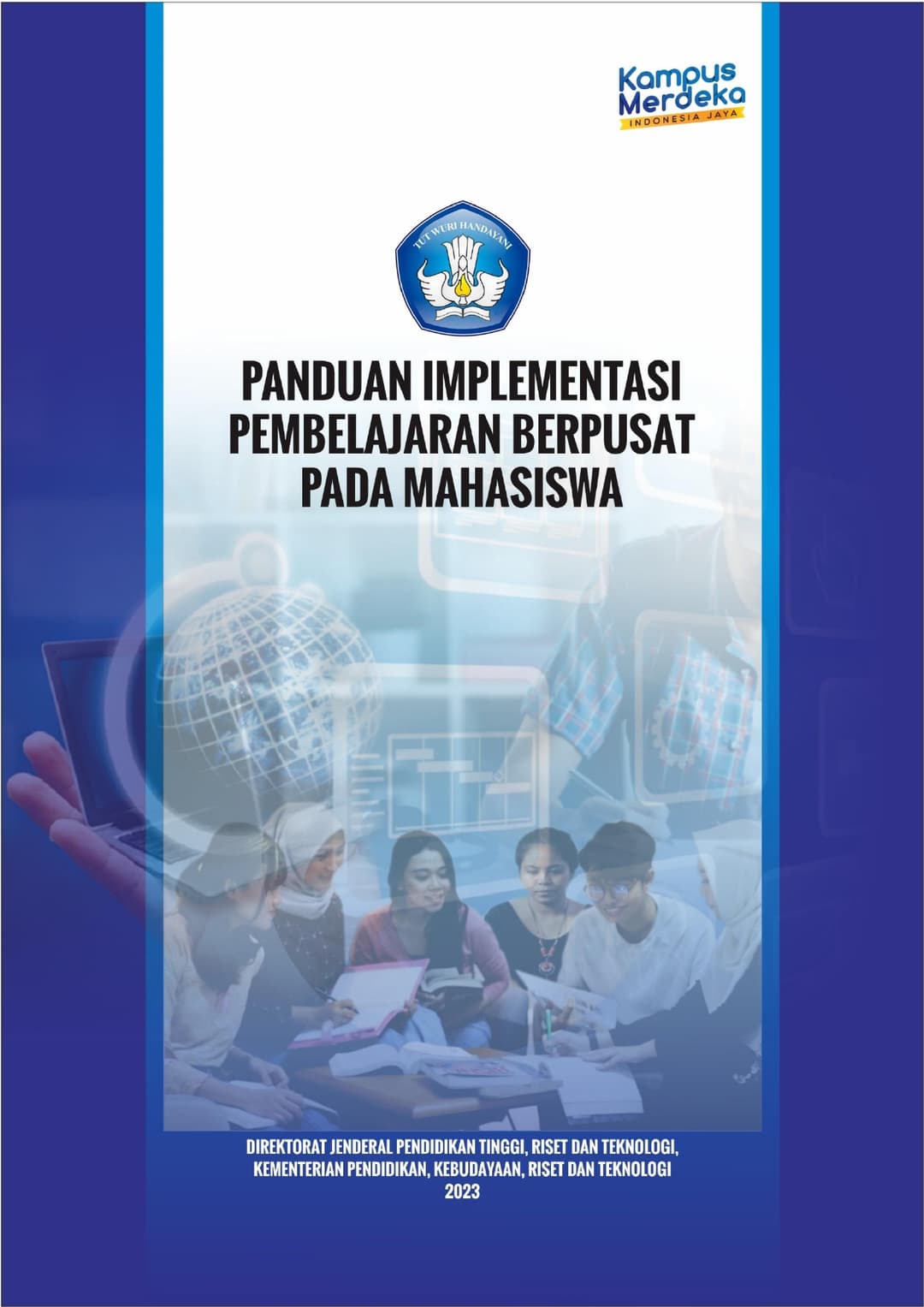 Panduan Implementasi Pembelajaran Berpusat Pada Mahasiswa