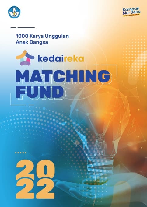 1000 Karya Unggulan Anak Bangsa, Kedaireka Matching Fund 2022