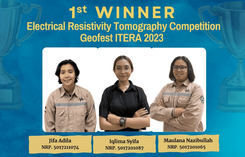 Kuasai Geolistrik, Mahasiswa ITS Kantongi Juara 1 Geofest 2023
