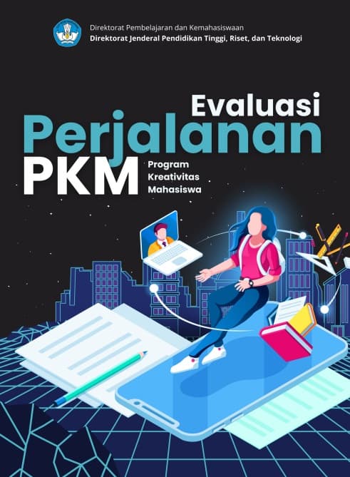 EVALUASI PERJALANAN PKM (Program Kreativitas Mahasiswa)